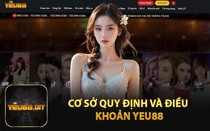 Cơ Sở Quy Định và Điều Khoản YEU88