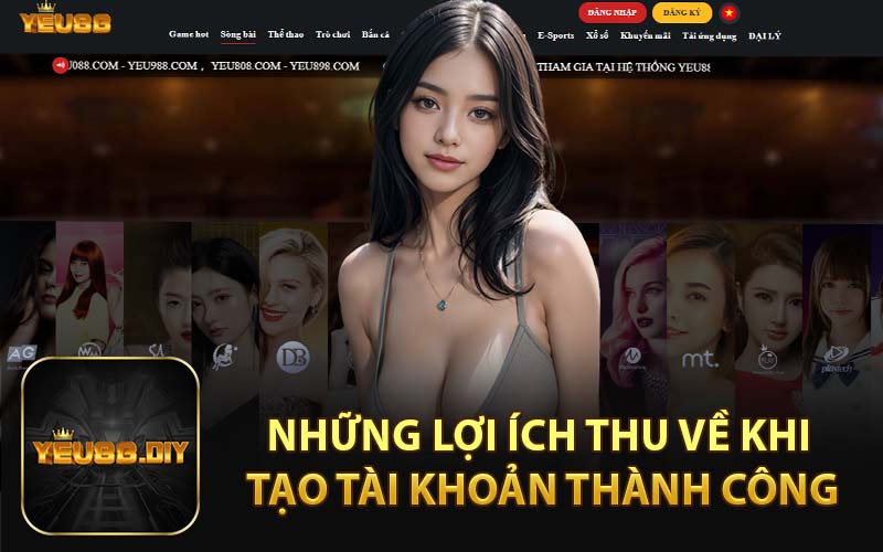 Những Lợi Ích Thu Về Khi Tạo Tài Khoản Thành Công